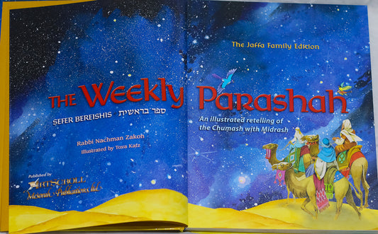 The Weekly Parashah Sefer Bereishis,  Rabbi Nachman Zakon